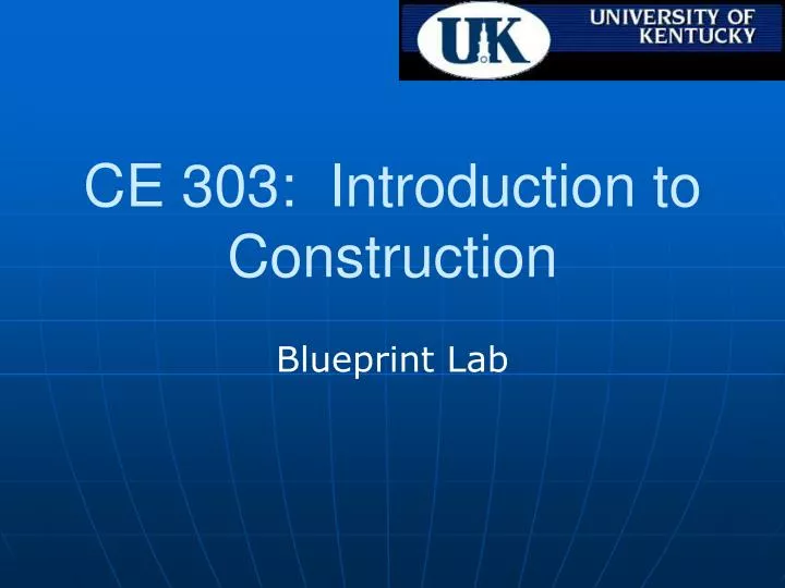 ce 303 introduction to construction