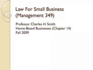 Law For Small Business (Management 349)