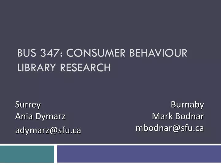 bus 347 consumer behaviour library research