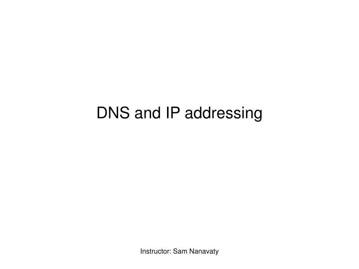 dns and ip addressing
