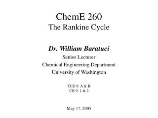 ChemE 260 The Rankine Cycle