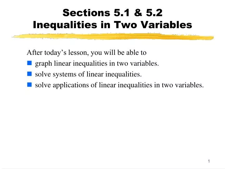 sections 5 1 5 2 inequalities in two variables