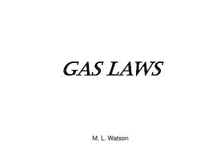 Gas Laws