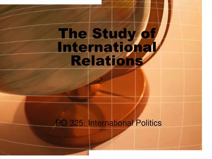 the study of international relations