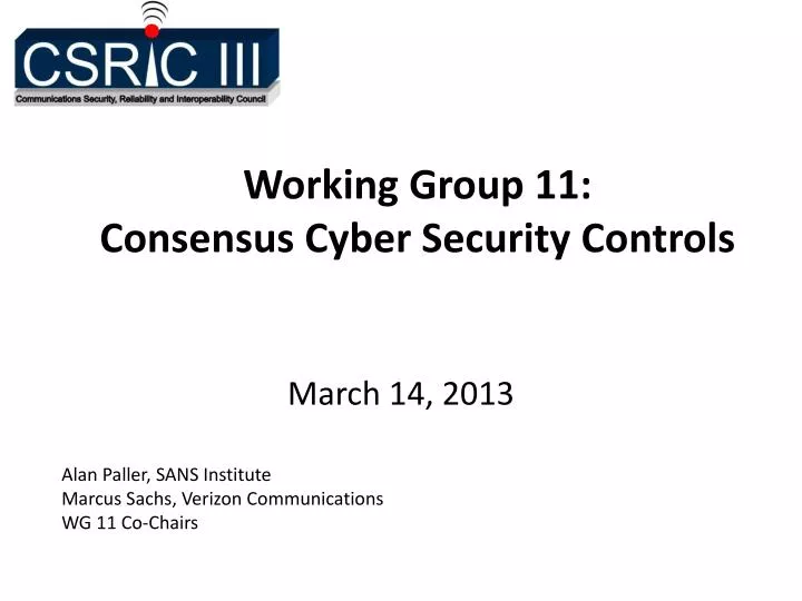 working group 11 consensus cyber security controls