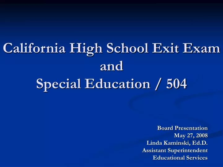 california high school exit exam and special education 504
