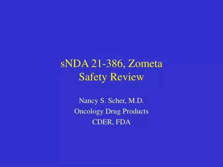 snda 21 386 zometa safety review