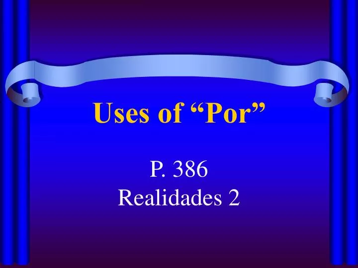 uses of por