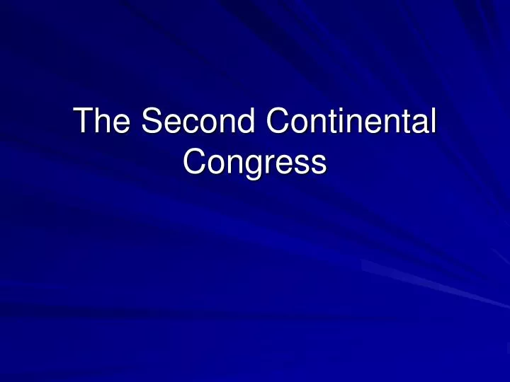 the second continental congress