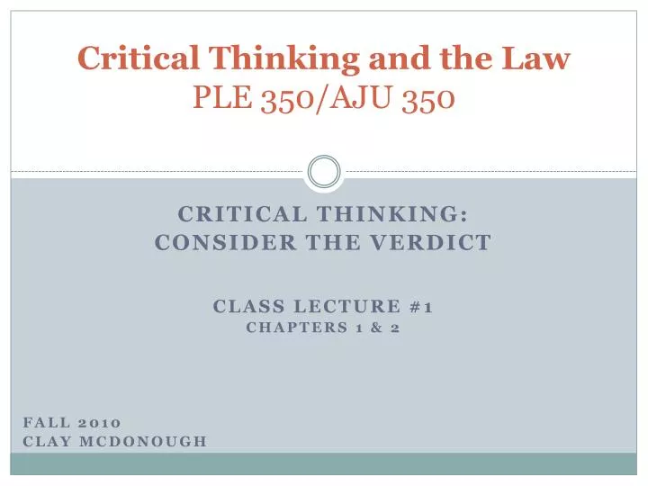 critical thinking and the law ple 350 aju 350