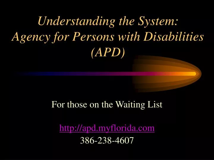 understanding the system agency for persons with disabilities apd
