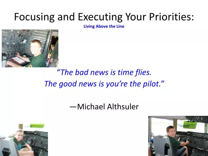 focusing and executing your priorities living above the line
