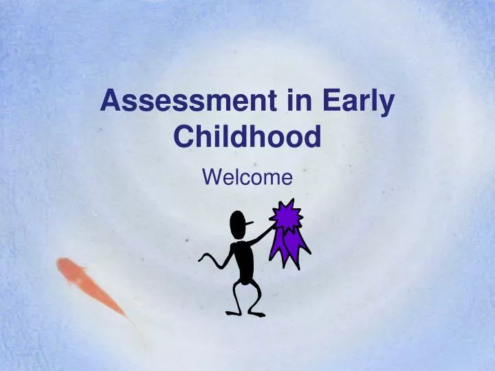 assessment in early childhood