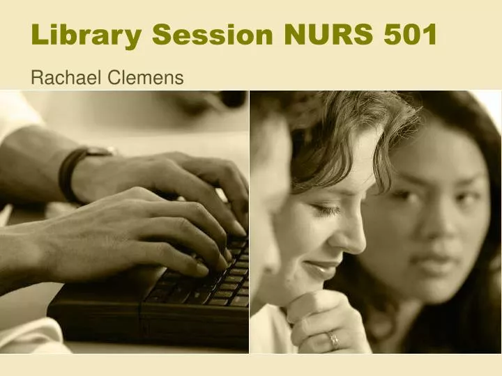 library session nurs 501
