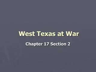 West Texas at War