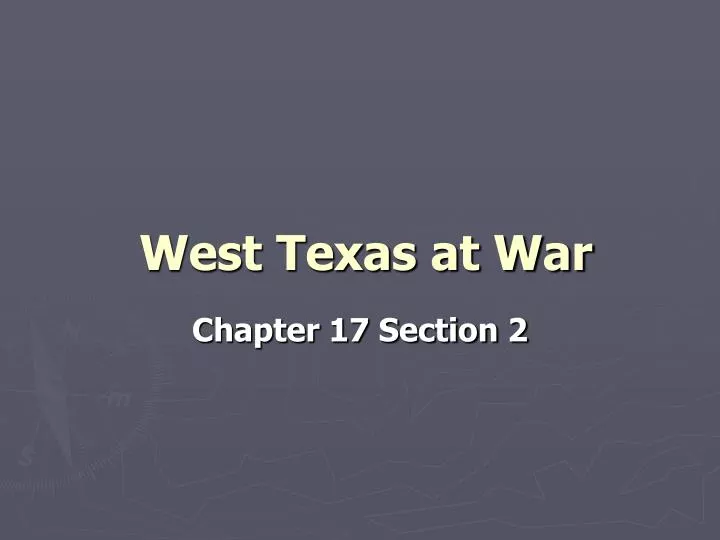west texas at war
