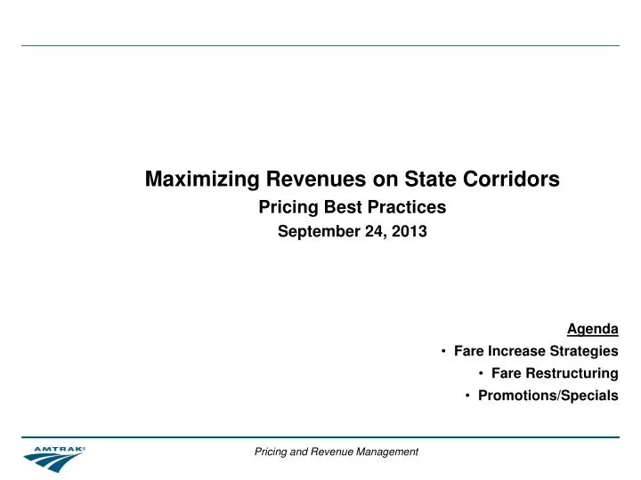 maximizing revenues on state corridors pricing best practices september 24 2013
