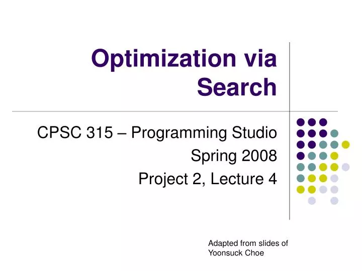 optimization via search