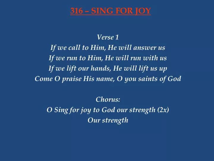 316 sing for joy