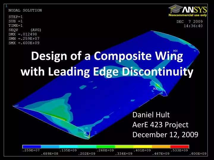 design of a composite wing with leading edge discontinuity