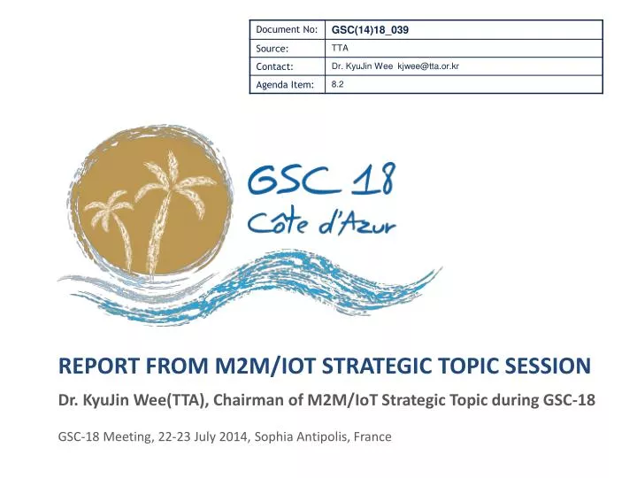 report from m2m iot strategic topic session