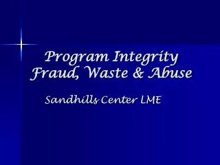 program integrity fraud waste abuse