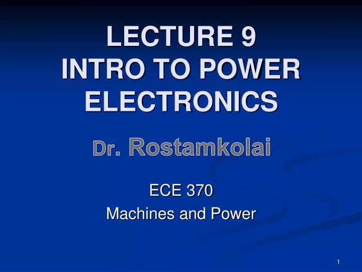 lecture 9 intro to power electronics