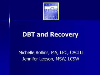 DBT and Recovery