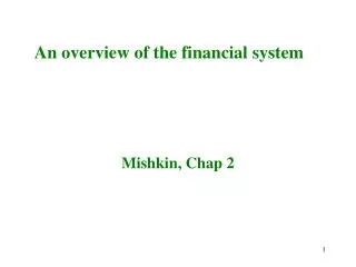 An overview of the financial system