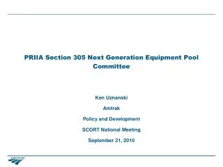 PRIIA Section 305 Next Generation Equipment Pool Committee