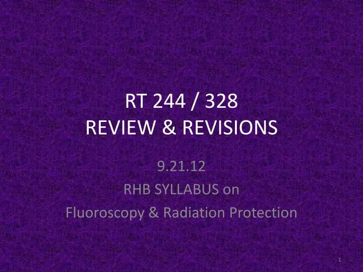 rt 244 328 review revisions