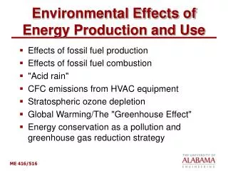 Environmental Effects of Energy Production and Use