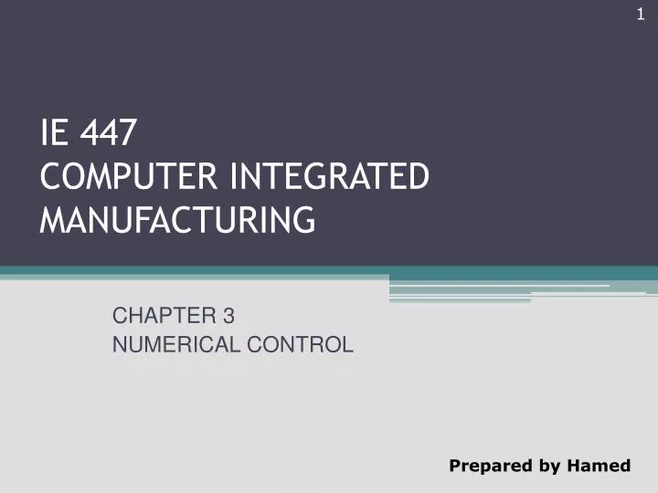 ie 447 computer integrated manufacturing