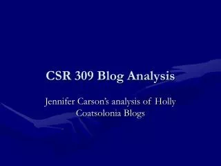 CSR 309 Blog Analysis