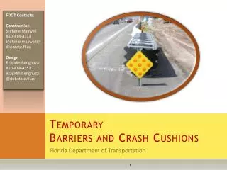 Temporary Barriers and Crash Cushions