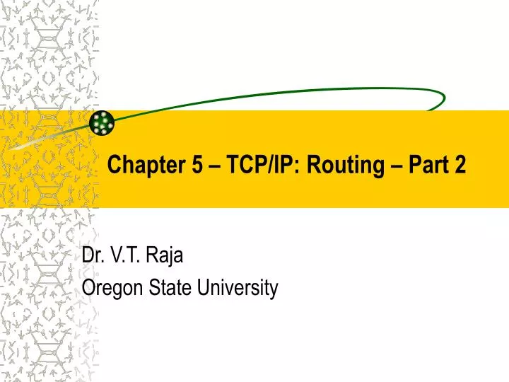 chapter 5 tcp ip routing part 2