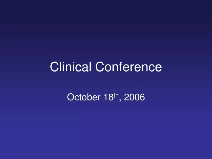 clinical conference