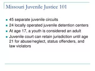 Missouri Juvenile Justice 101