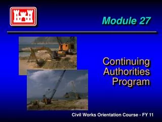Module 27 Continuing Authorities Program