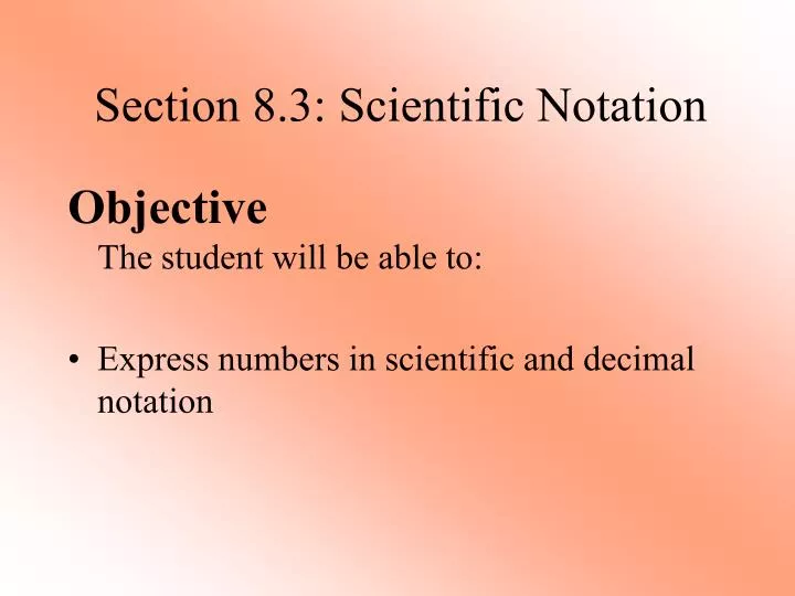 section 8 3 scientific notation