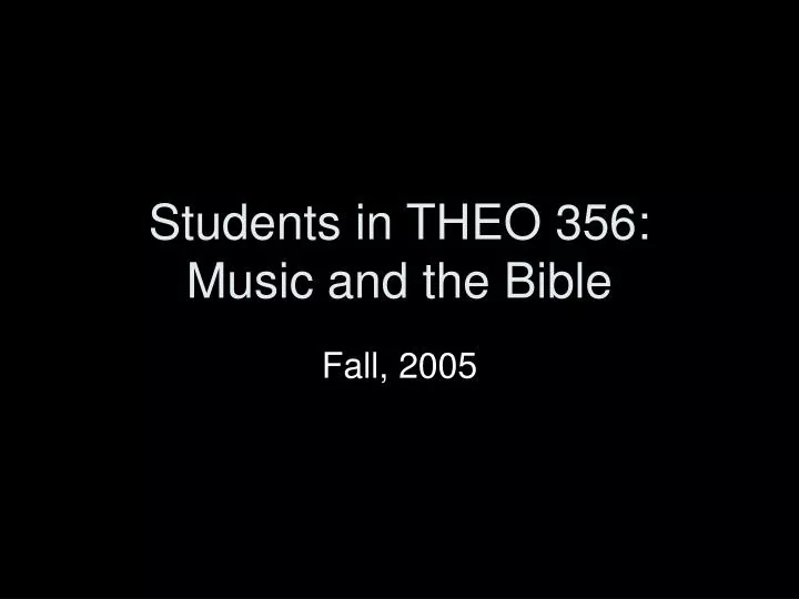 students in theo 356 music and the bible