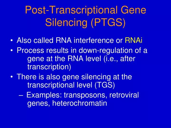 post transcriptional gene silencing ptgs