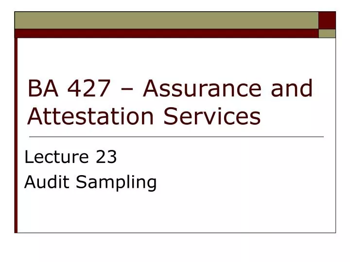 ba 427 assurance and attestation services