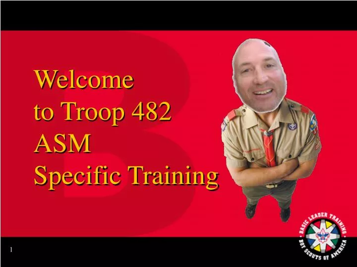 welcome to troop 482 asm specific training