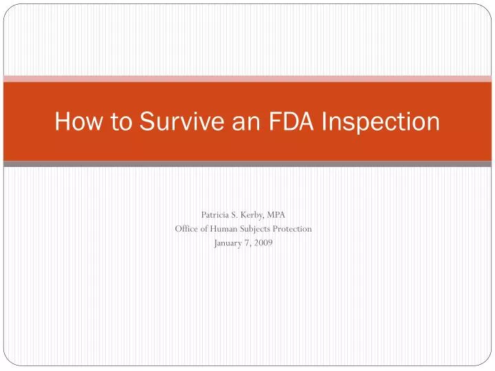 how to survive an fda inspection