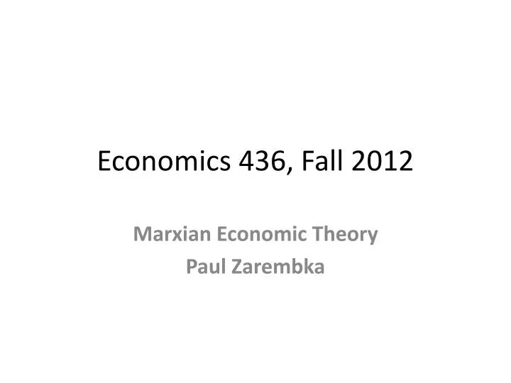 economics 436 fall 2012