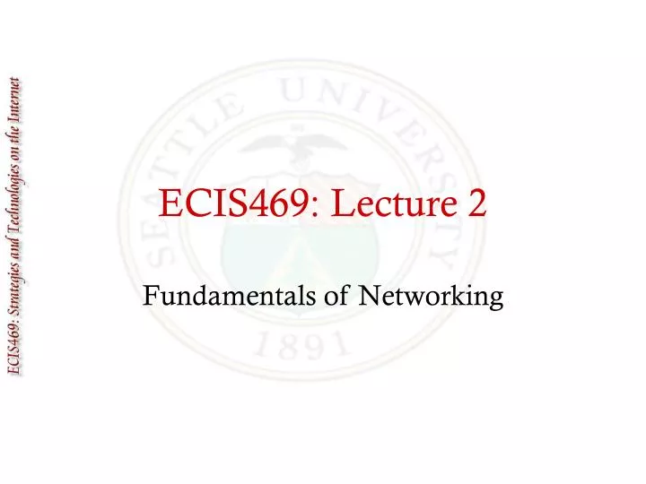 ecis469 lecture 2
