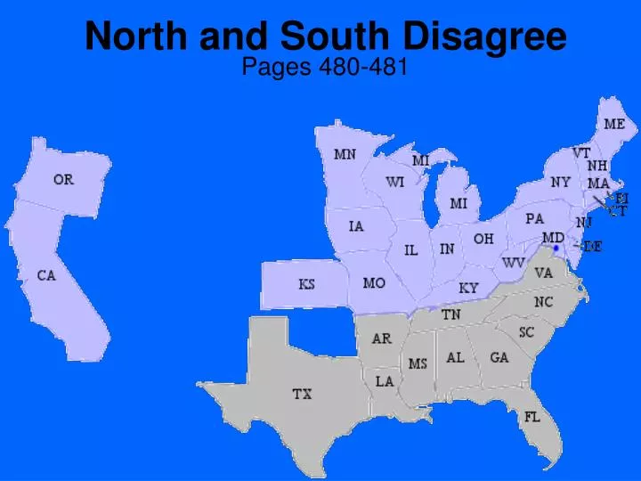 north and south disagree