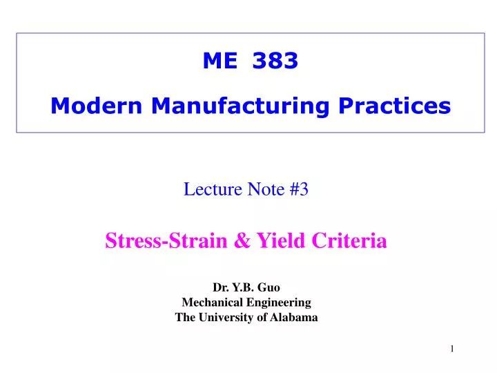 me 383 modern manufacturing practices