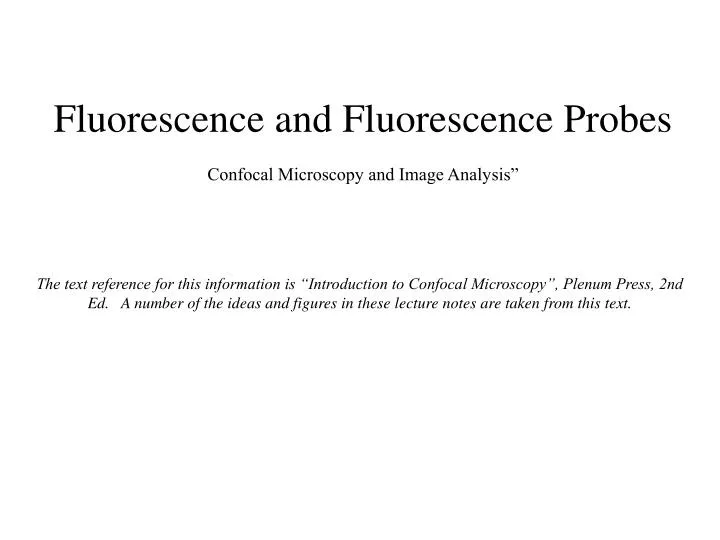 fluorescence and fluorescence probes confocal microscopy and image analysis